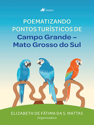 cover image of Poematizando pontos turísticos de Campo Grande